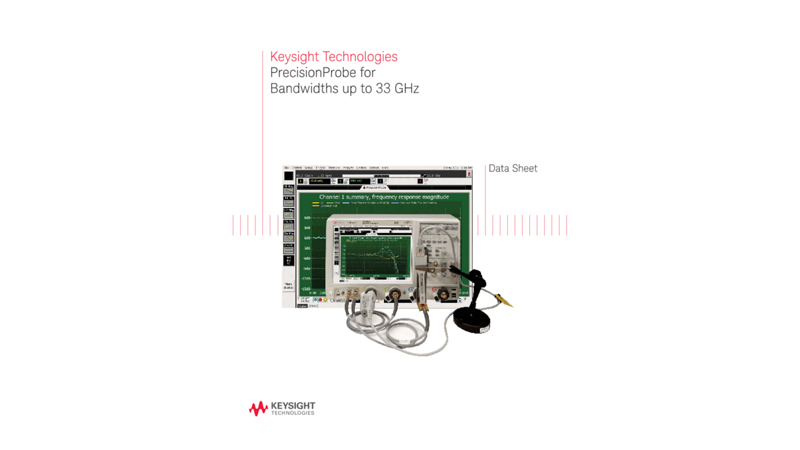 PrecisionProbe for Bandwidths up to 33 GHz 
